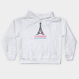 I'm A Professional Passport Stamp Collector Kids Hoodie